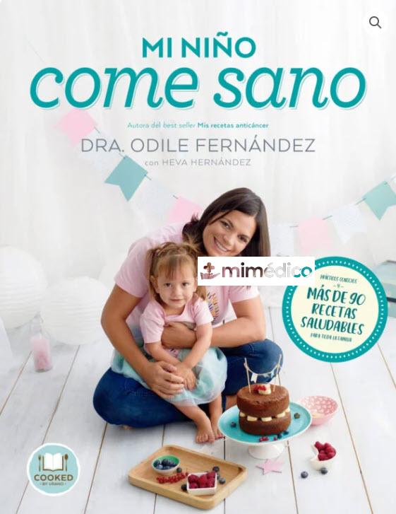 LIBRO MI NIÑO COME SANO DRA ODILE FERNANDEZ