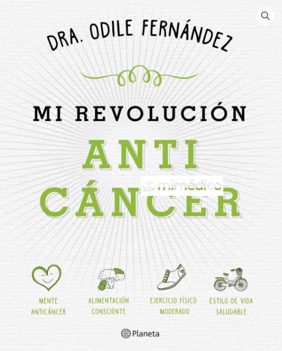 LIBROMI REVOLUCIÓN ANTICANCER DRA ODILE FERNANDEZ